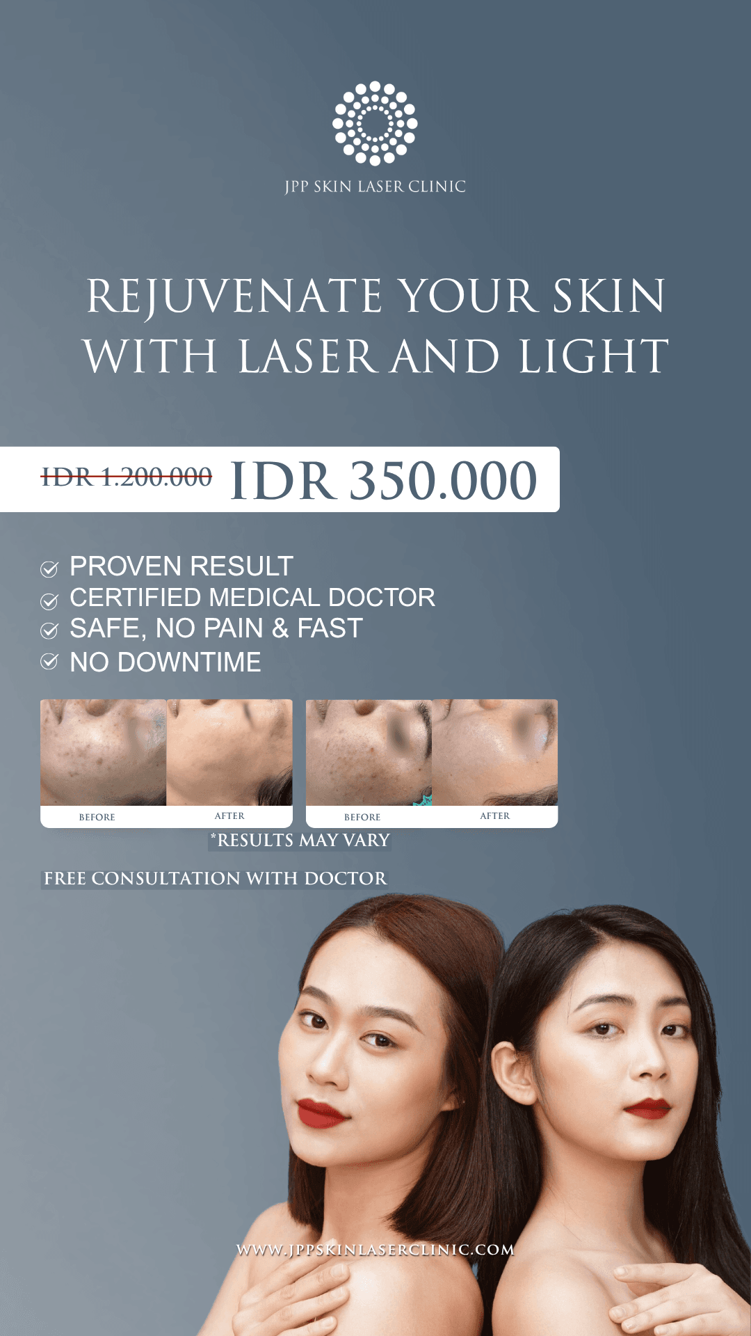 Promo Laser and Light Rp350.000 JPP Skin Laser Clinic